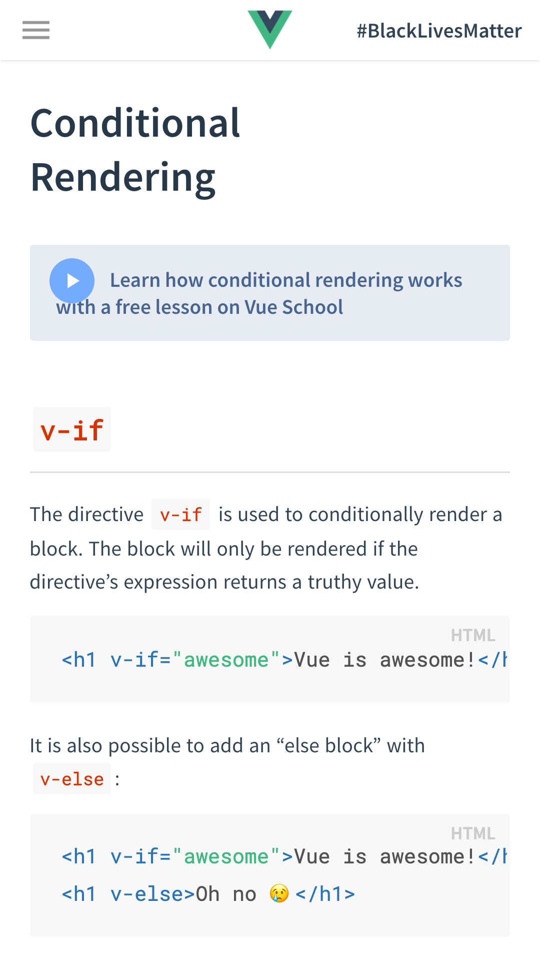 Vue Docs on mobile UI. Conditional Rendering, many code examples for the v-if directive.